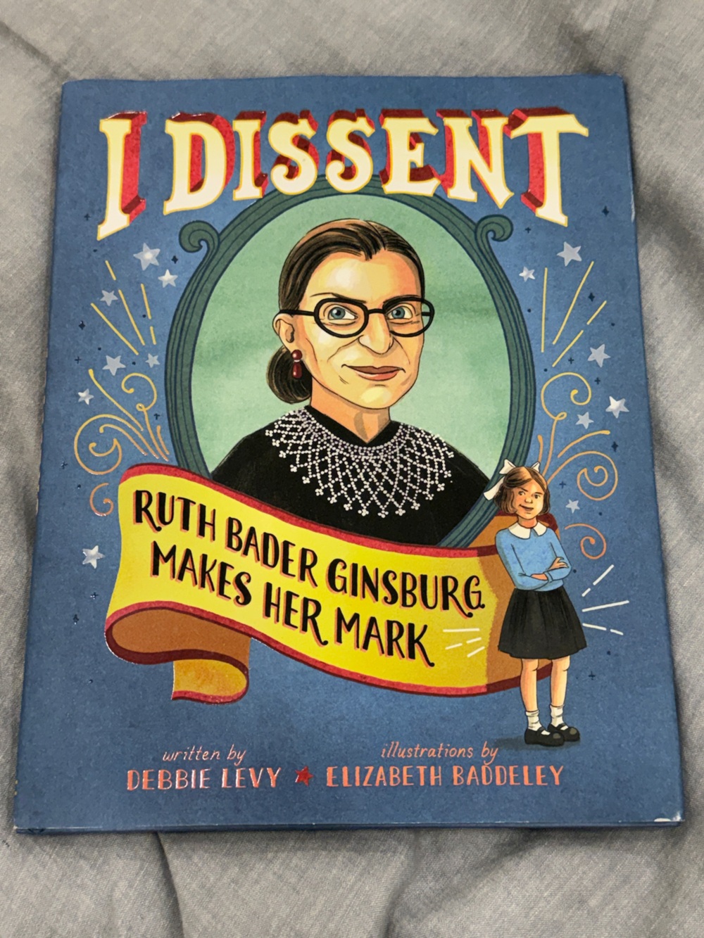 Kids Books - I Dissent RBG and What scam a Citizen Do?